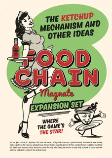 food chain magnate: the ketchup mechanism & other ideas
